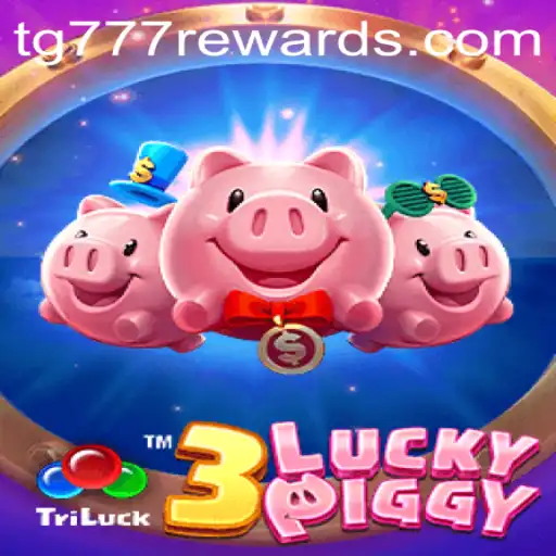 Discover the Thrills of 3LUCKYPIGGY: An In-Depth Guide to TG777