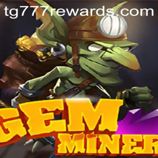 GemMiner: The Thrilling Quest for Gemstones