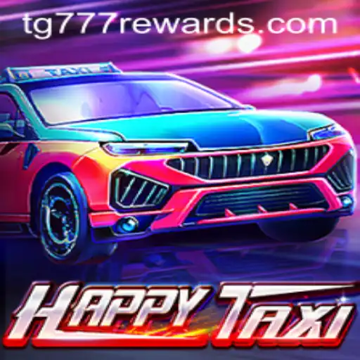 Discover the Exciting World of HappyTaxi: TG777